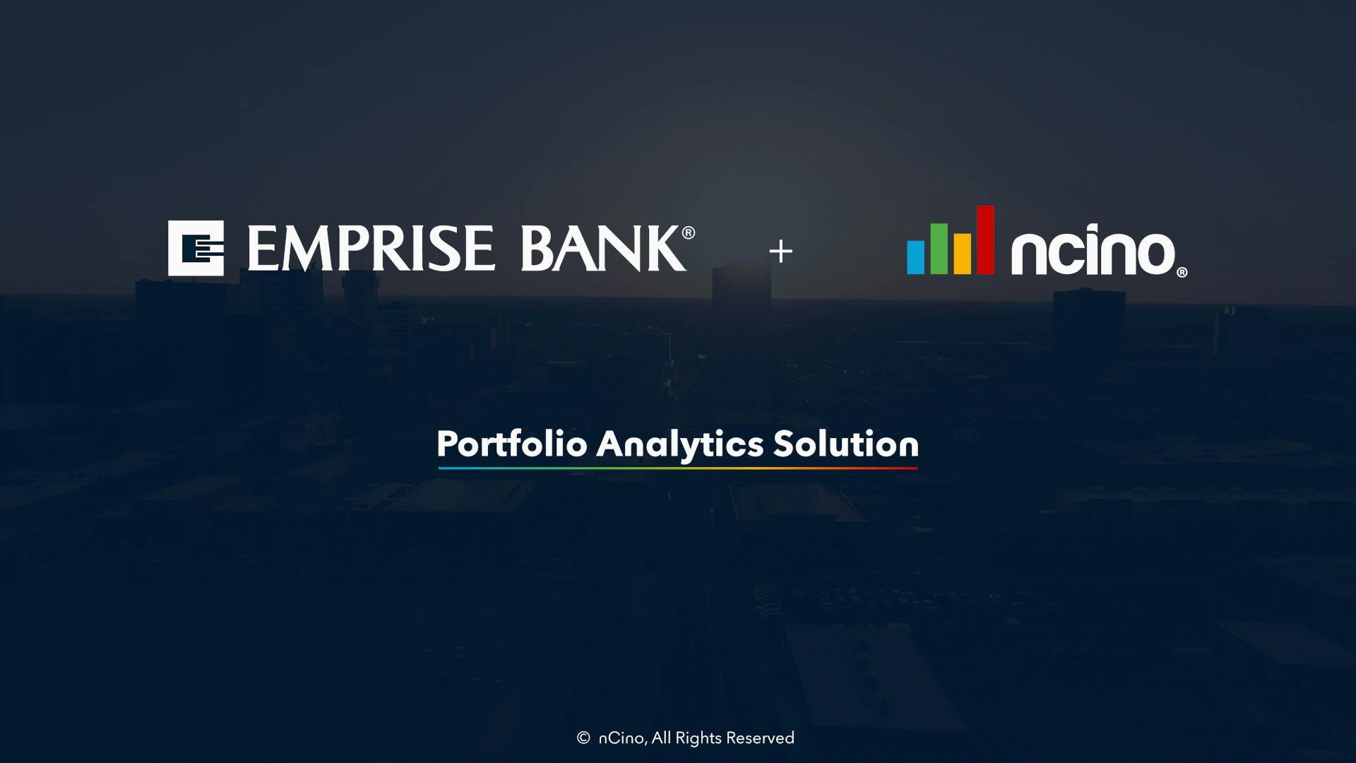 The thumbnail for the Emprise Bank customer story video with text that reads, "Emprise Bank + nCino: Portfolio Analytics Solution."